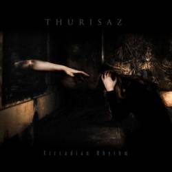 Thurisaz (BEL) : Circadian Rhythm